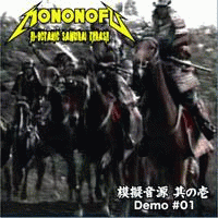 Mononofu : Demo 01